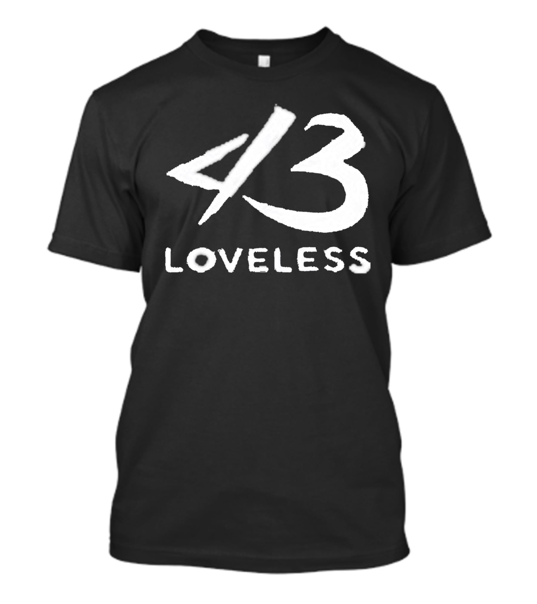 4 3 Loveless T-Shirt