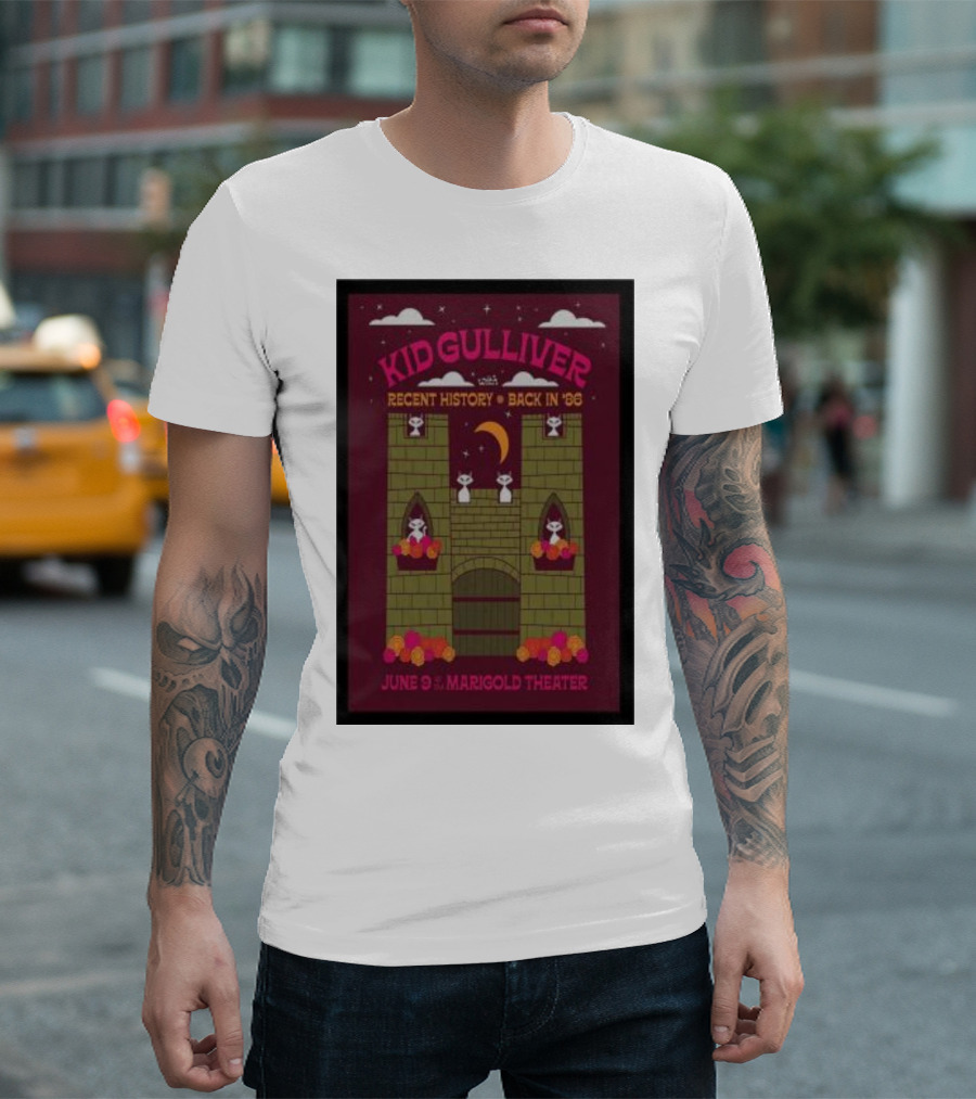 Kid Gulliver June 9 at Marigold Theater Recent History Back in '86 T-Shirt