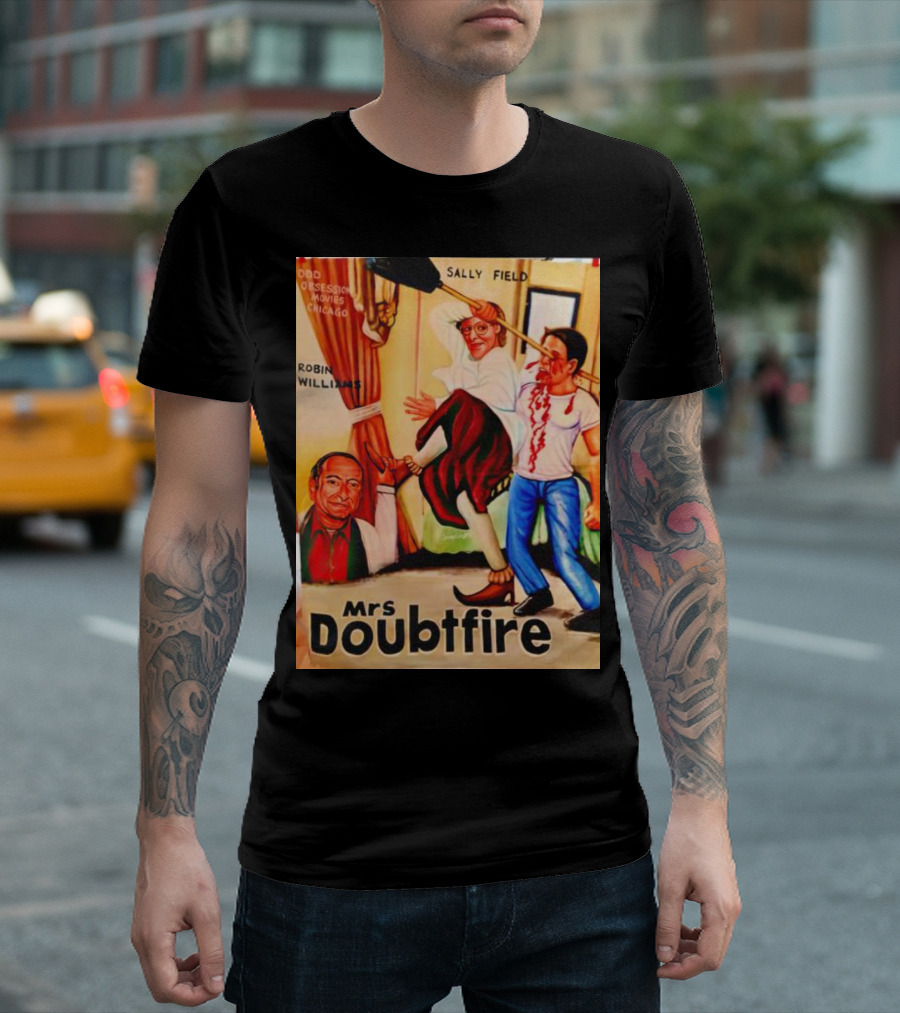 Mrs Doubtfire Sally Field Robin Williams Odd Obsession Movies Chicago T-Shirt