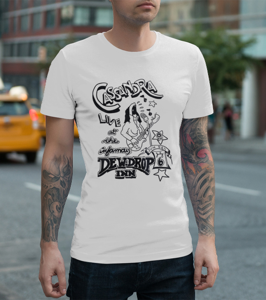 Cassandra Live at the Infamous Dew Drop Inn July 6 T-Shirt