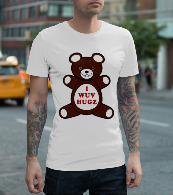 I Wuv Hugz Teddy Bear Cuddle T-Shirt