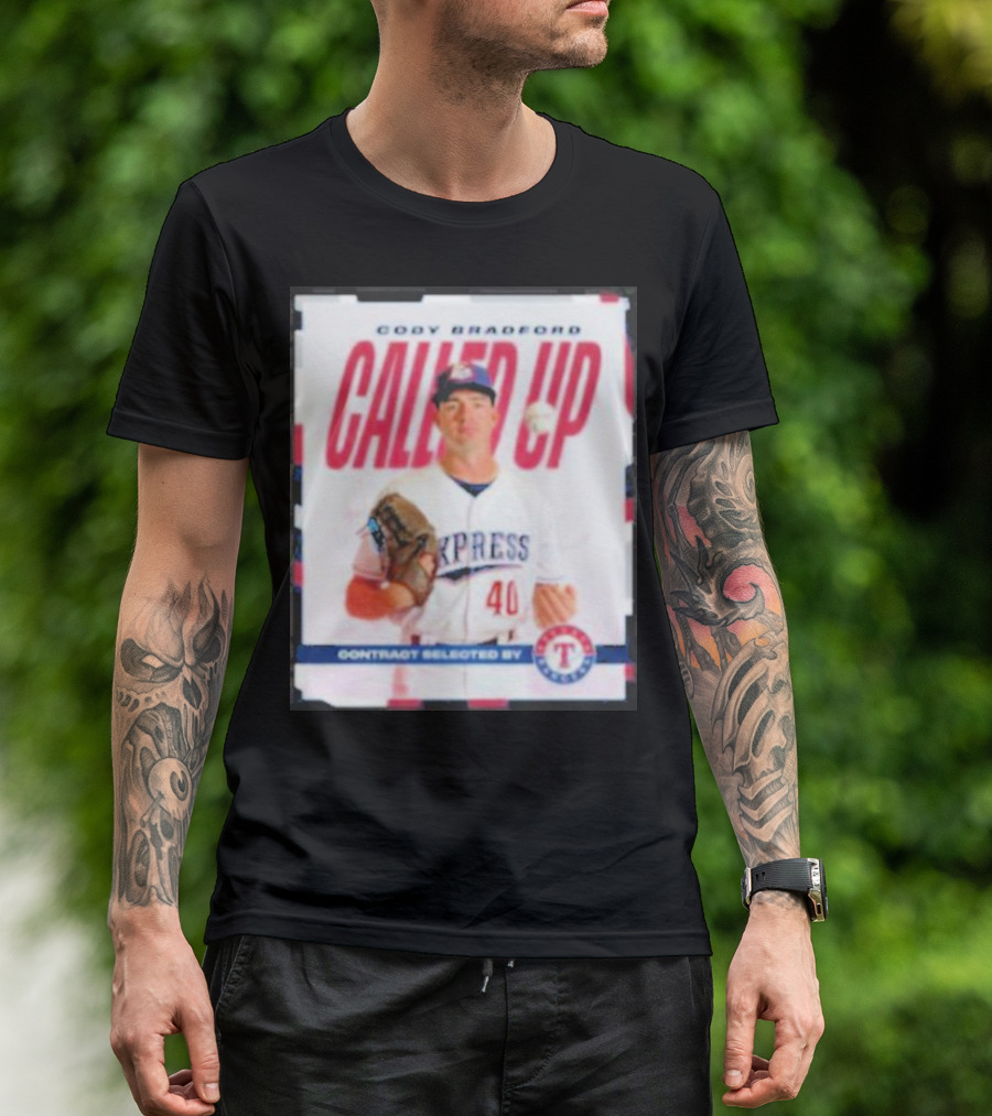 Cody Bradford Called Up Texas Rangers Contract Selected Express T-Shirt
