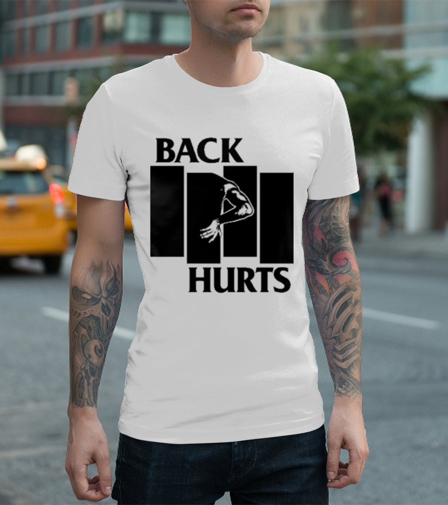 BACK HURTS BAND LOGO PARODY BLACK FLAG BACK PAIN T-Shirt