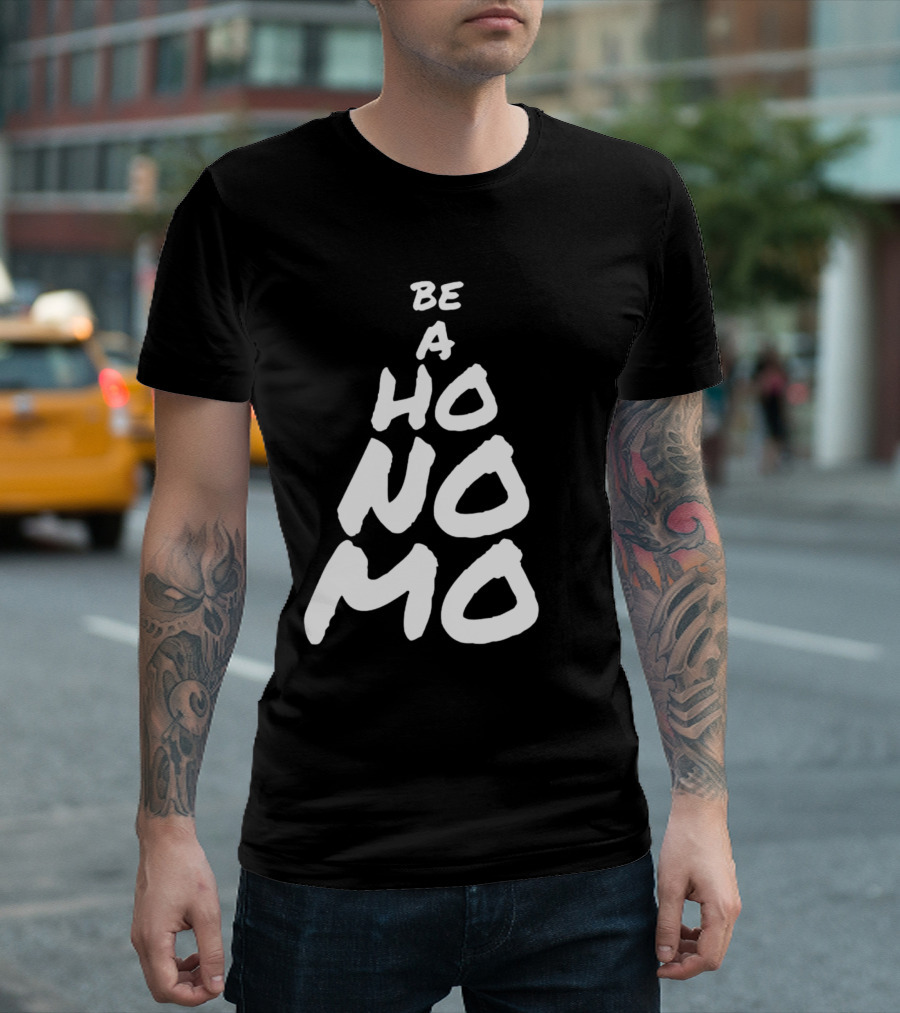 Sister Cindy Be A Ho No Mo Empowerment T-Shirt