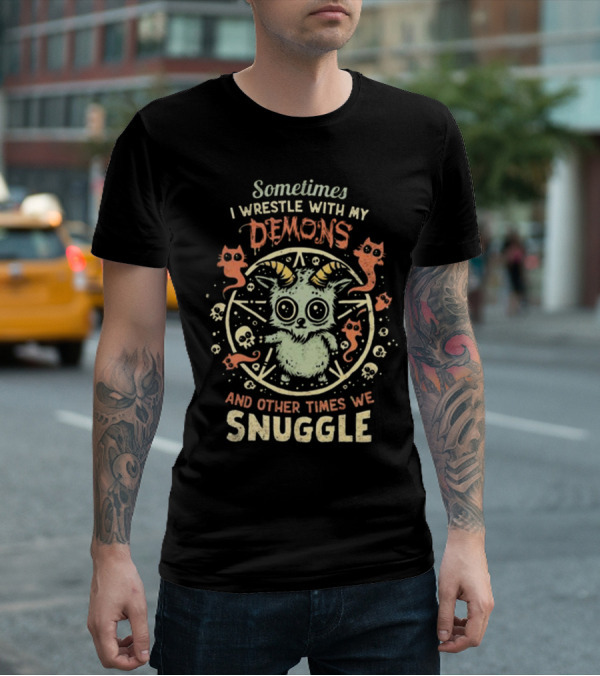 Sometimes I Wrestle With My Demons And Other Times We Snuggle Cute Goat With Pentagram And Cats T-Shirt