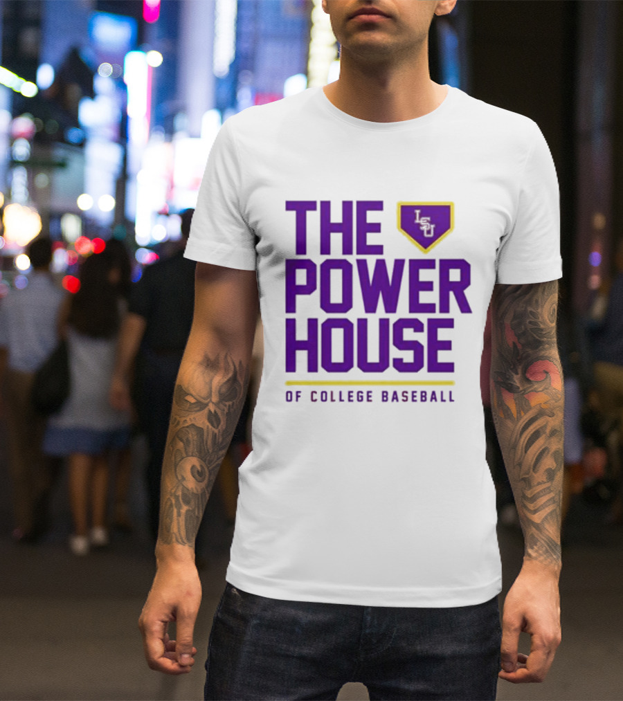 The Power House LSU Tigers Of College Baseball T-Shirt