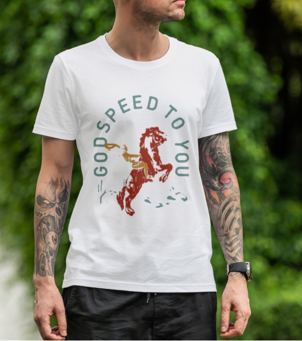 Godspeed To You Rider On Horseback T-Shirt