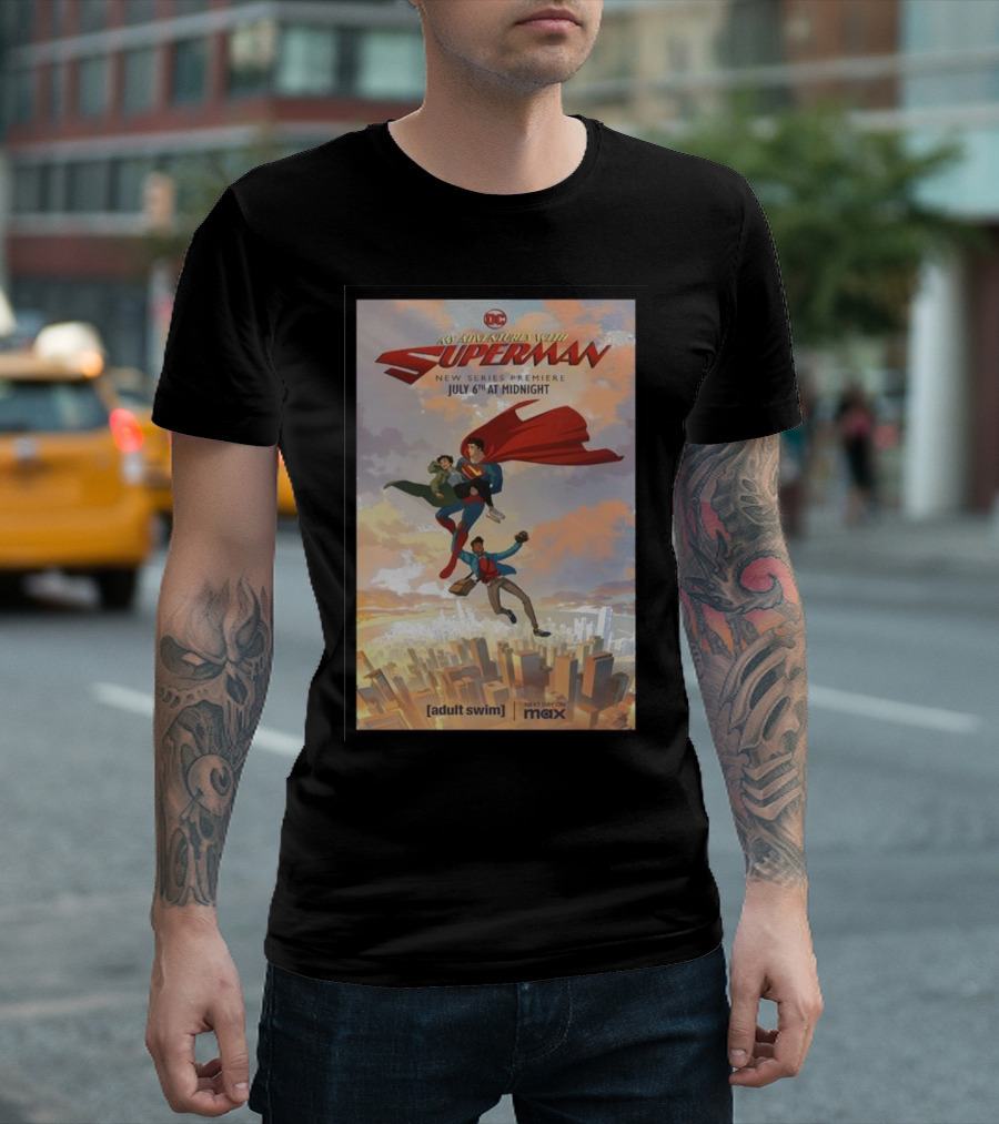 My Adventures With Superman New Series Premiere July 6th At Midnight Adult Swim Max T-Shirt