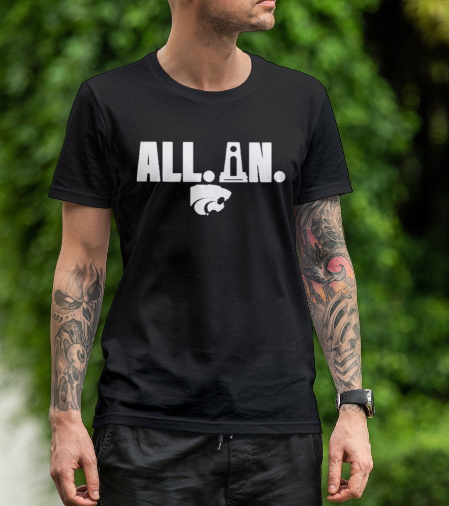 Kansas State Wildcats All In Tylor Perry T-Shirt