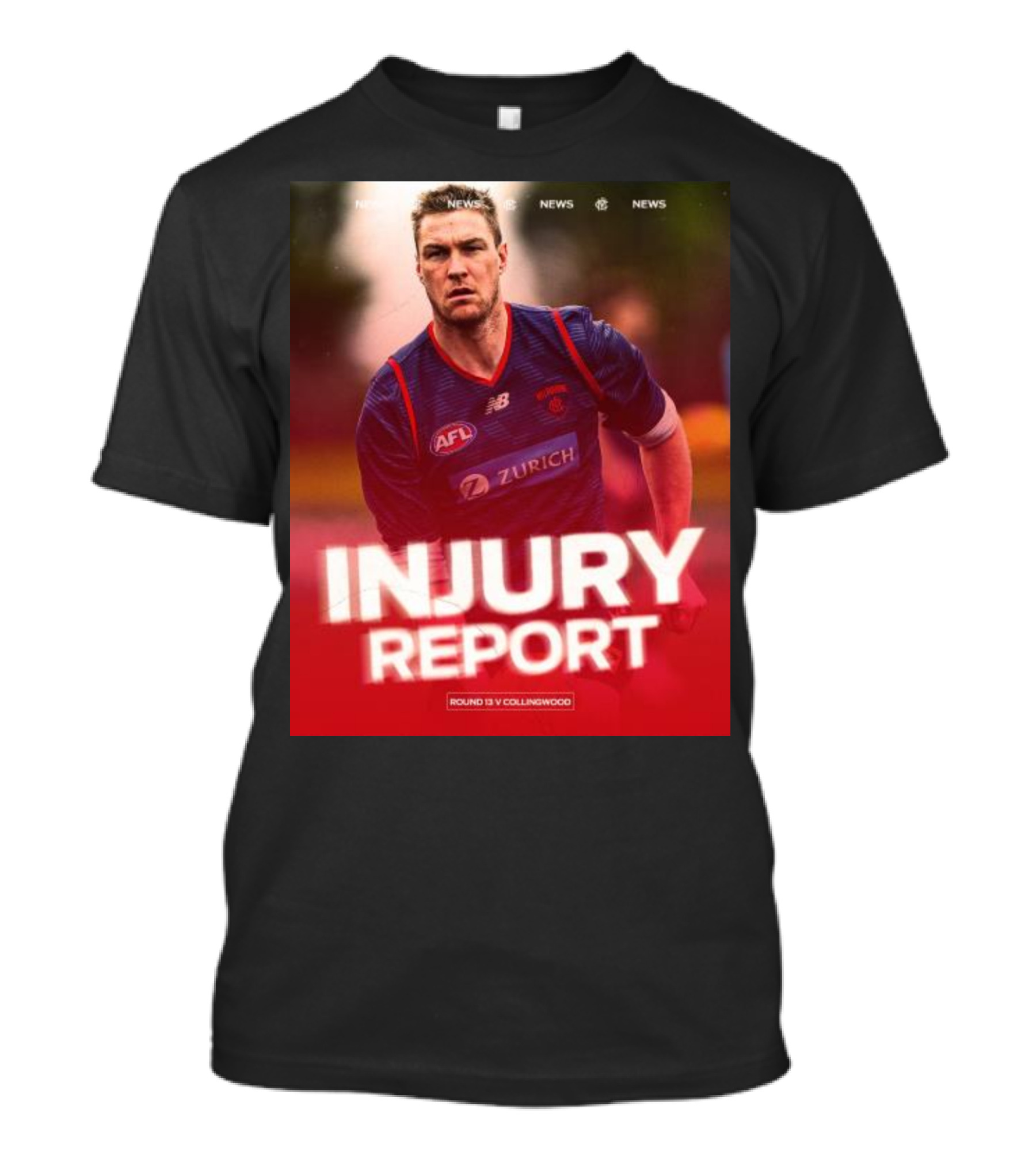 Injury Report Round 13 V Collingwood AFL Zurich New Balance News T-Shirt