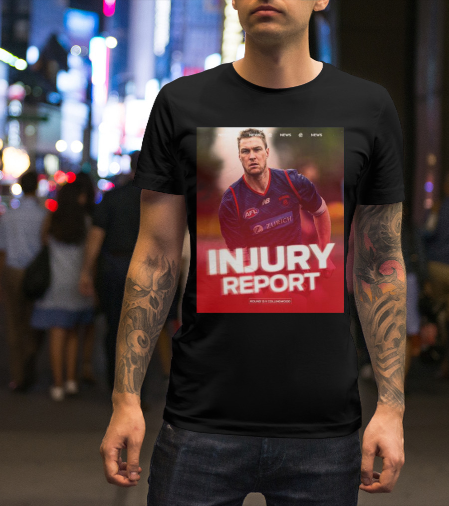Injury Report Round 13 V Collingwood AFL Zurich New Balance News T-Shirt