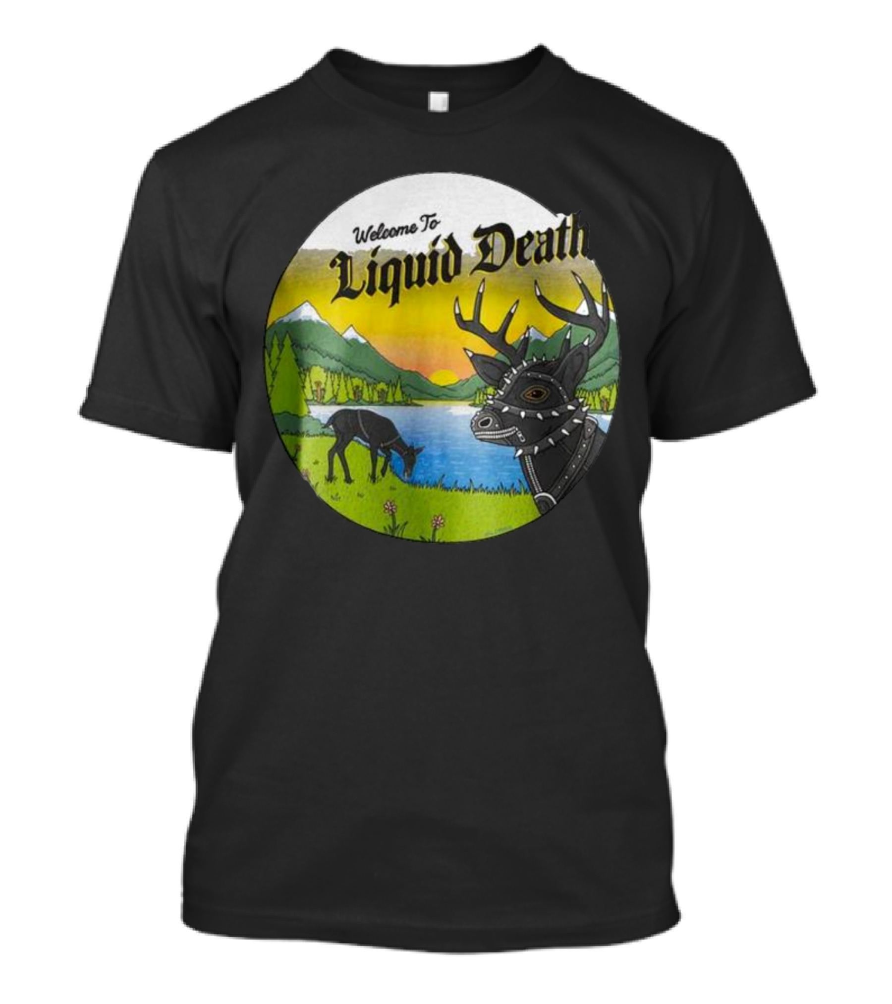 Welcome To Psycho Stag Liquid Death Scenic Lake Wilderness T-Shirt