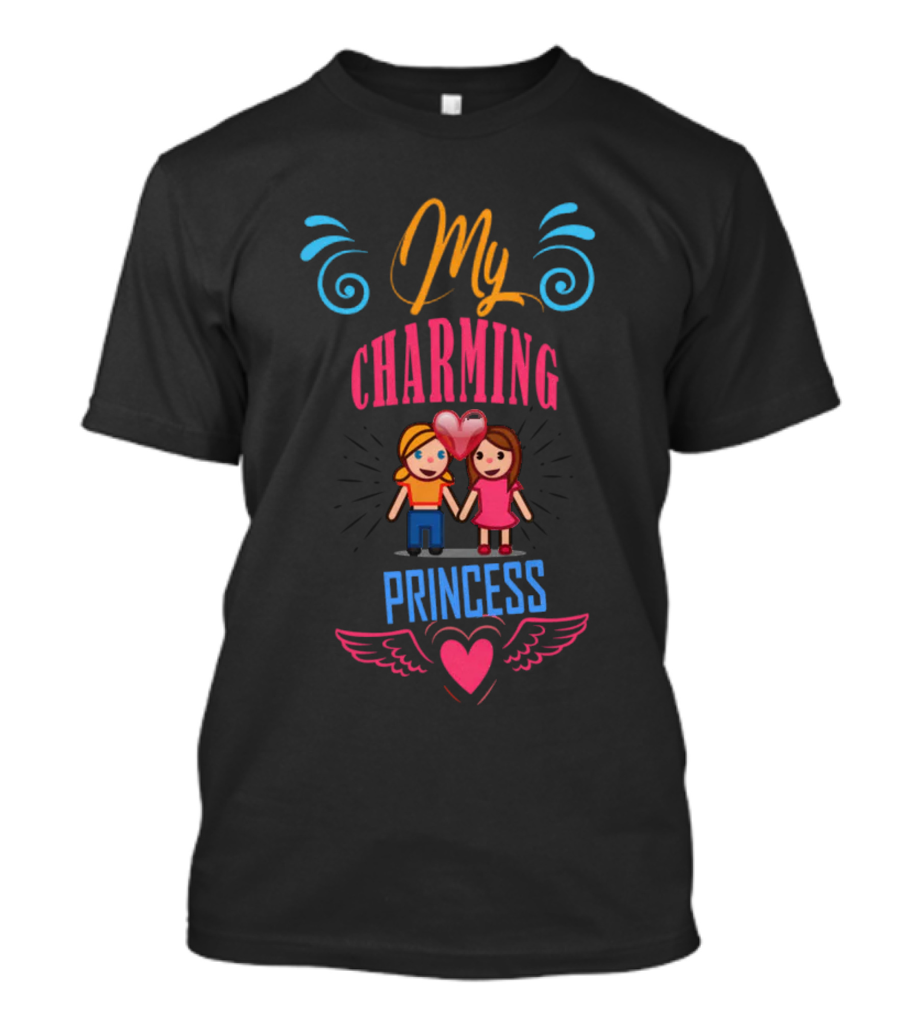 My Charming Princess Heartful Bond With Colorful Love And Friendship T-Shirt