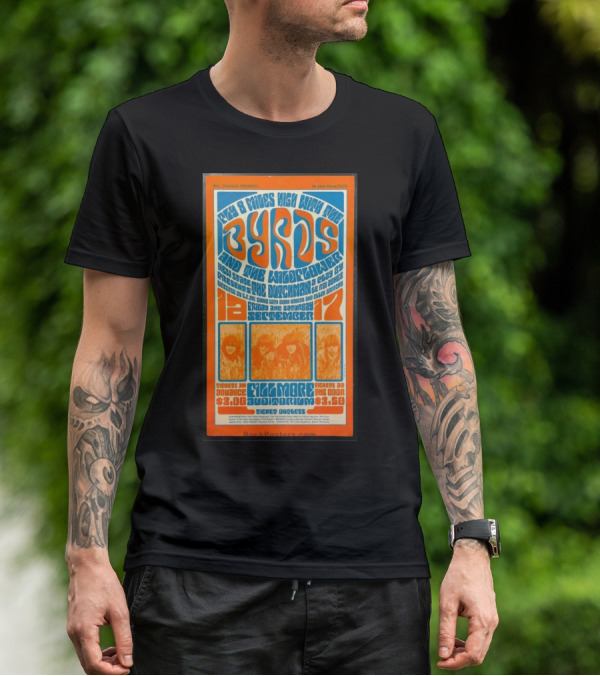 Bill Graham Presents Byrds And Wildflower September 1966 Fillmore Auditorium San Francisco T-Shirt