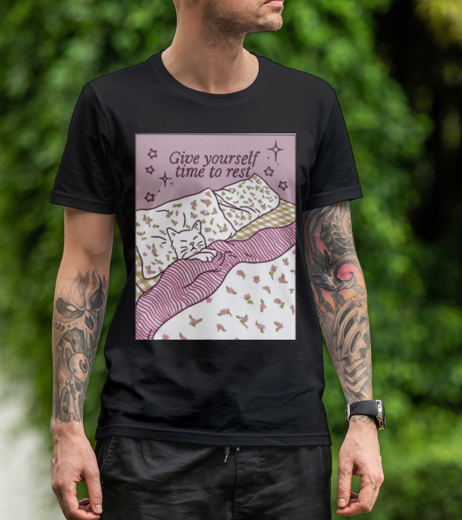 Give Yourself Time To Rest Cat Sleeping In Floral Bedding T-Shirt