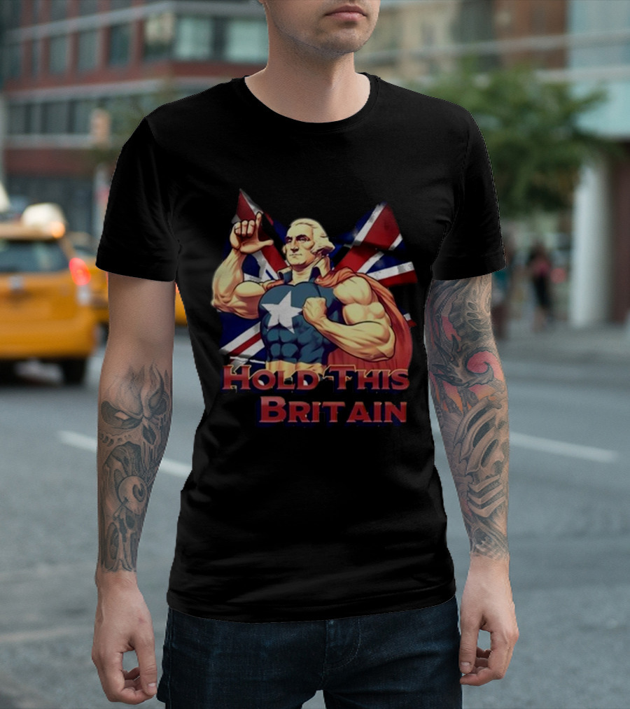 Trashcan Paul Hold This L Britain Captain Parody George Washington Union Jack Flag T-Shirt
