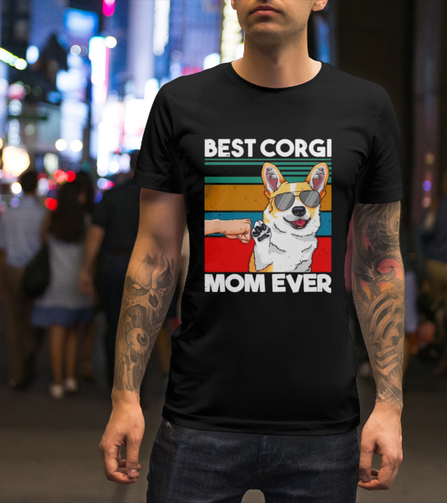 Best Corgi Mom Ever Dog Mom Fist Bump T-Shirt