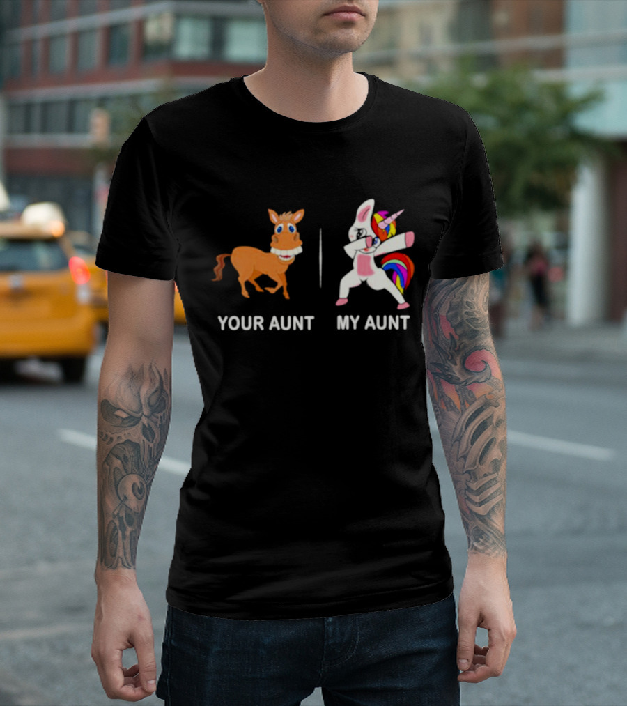 Your Aunt My Aunt Funny Cute Dabbing Unicorn vs Cartoon Horse T-Shirt
