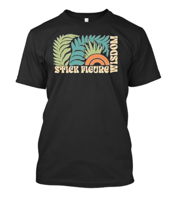 Stick Figure Wisdom Tropical Leaves Rainbow T-Shirt