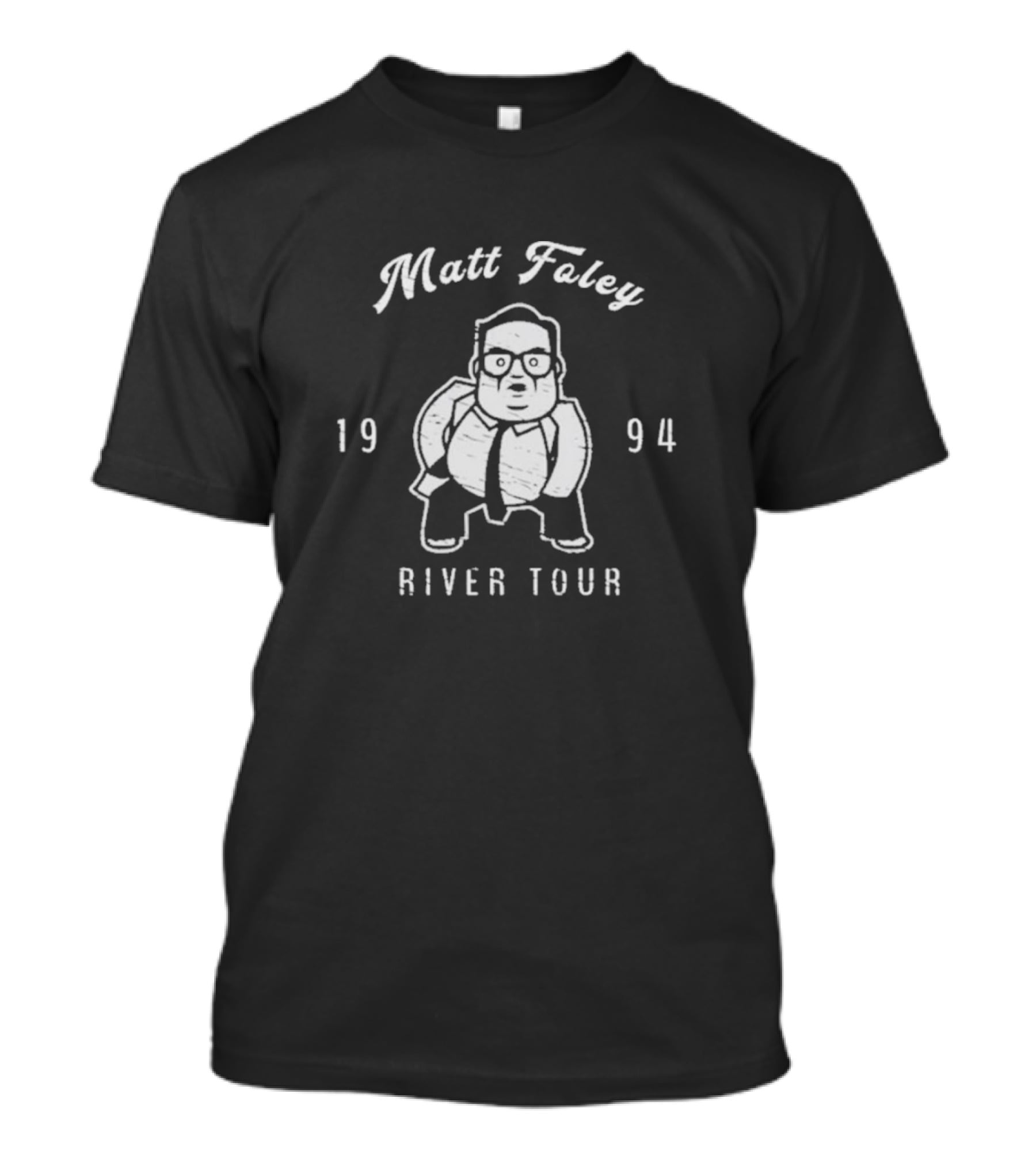 Matt Foley 1994 Motivational Speaker River Tour T-Shirt