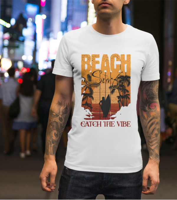 Beach Surf Catch The Vibe T-Shirt