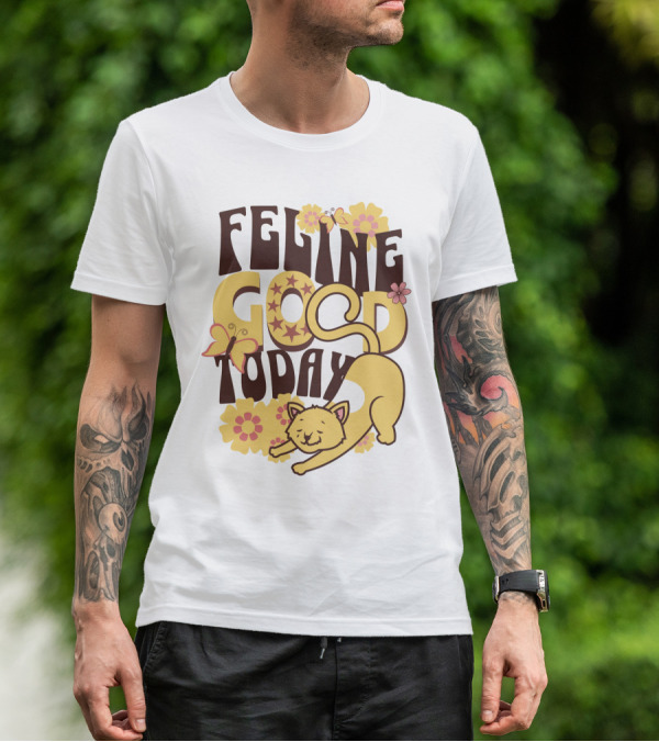 Feline Good Today Cat With Flowers And Butterflies T-Shirt