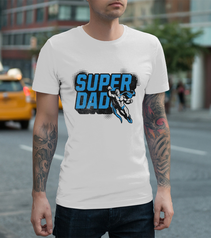 SUPER DAD Hero Action Pose T-Shirt