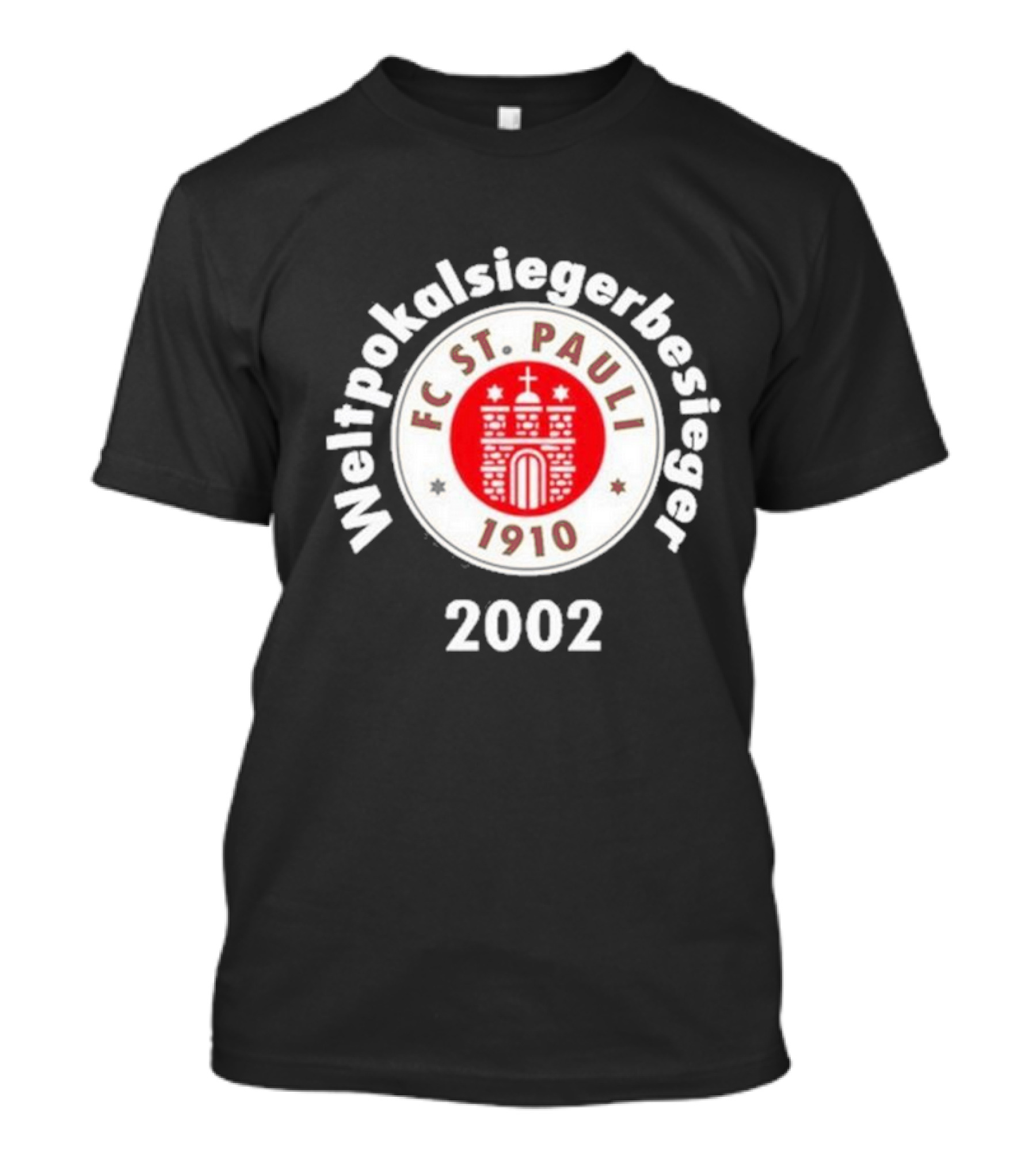 FC St. Pauli Weltpokalsiegerbesieger 1910 Emblem 2002 T-Shirt