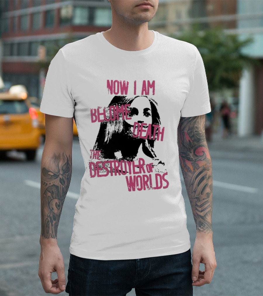 Now I Am Become Death Grunge The Destroyer of Worlds T-Shirt