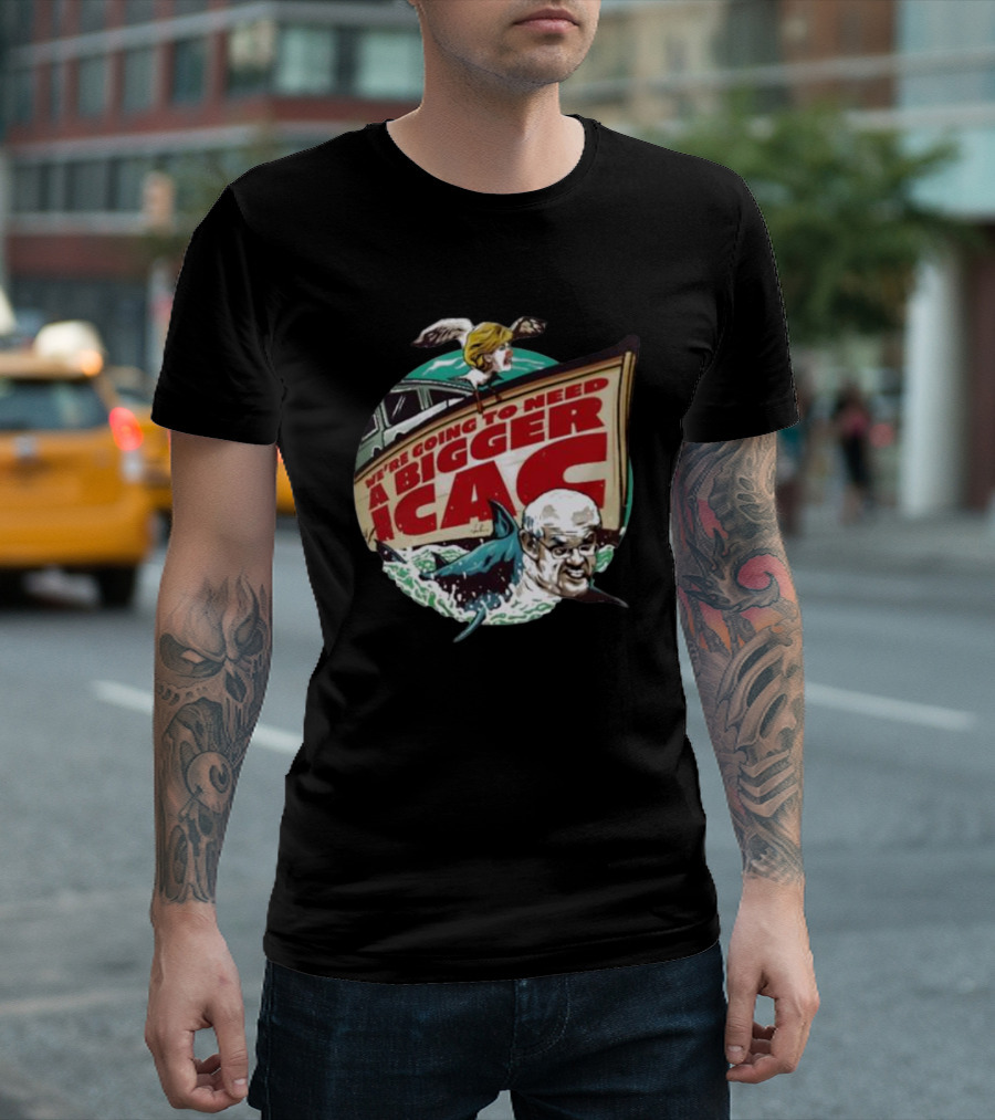 Van Badham We’re Going to Need a Bigger ICAC Shark Boat T-Shirt
