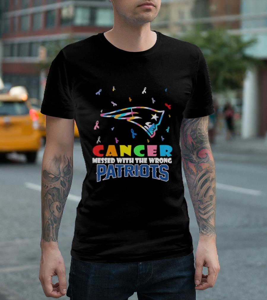 Cancer Messed with the Wrong Patriots New England T-Shirt