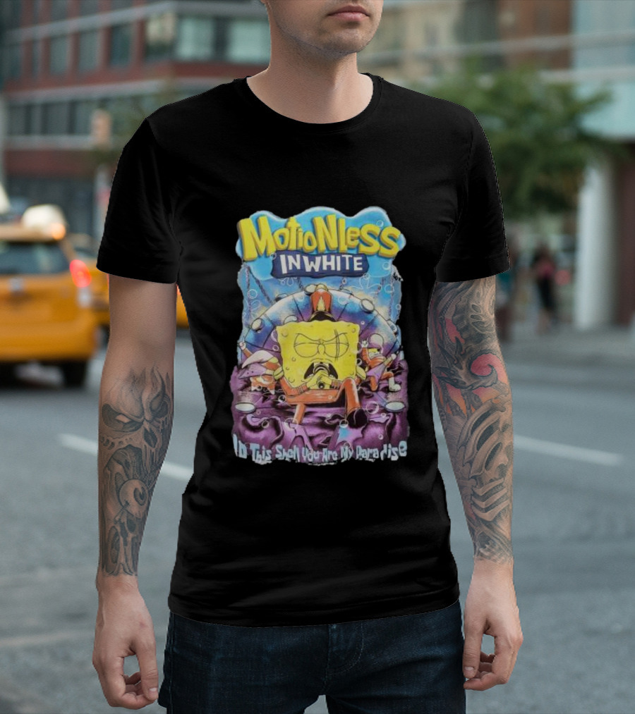 Motionless In White In This Shell You Are My Paradise Spongebob T-Shirt