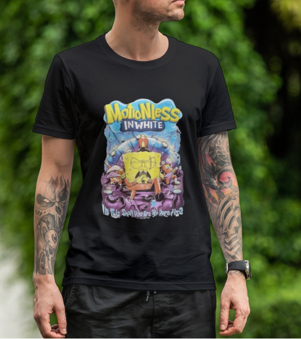 Motionless In White In This Shell You Are My Paradise Spongebob T-Shirt