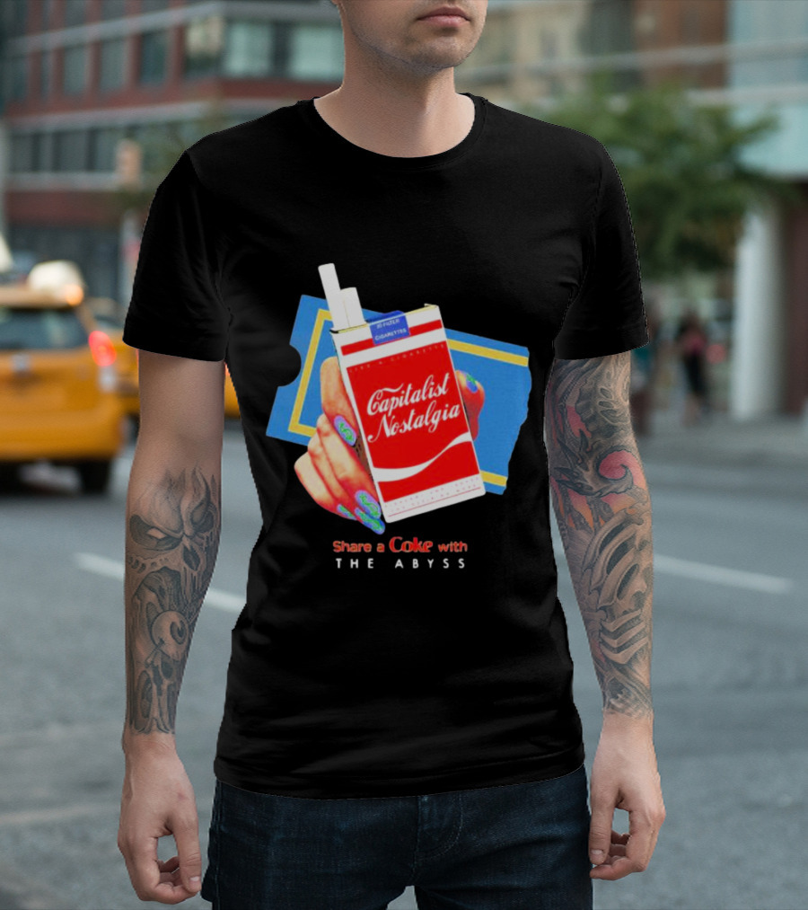 Capitalist Nostalgia Share a Coke with the Abyss T-Shirt