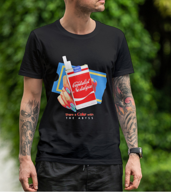 Capitalist Nostalgia Share A Coke With The Abyss T-Shirt
