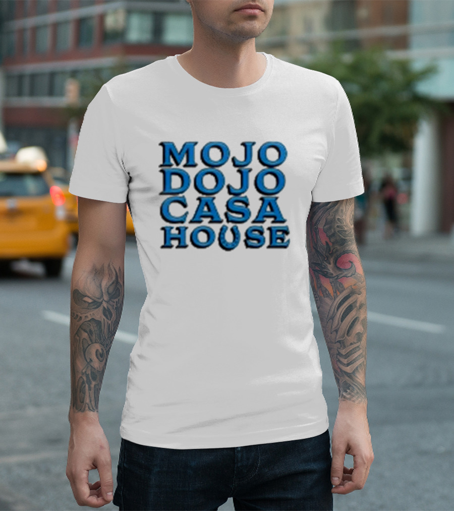 Mojo Dojo Casa House Bold Text Blue Lettering T-Shirt