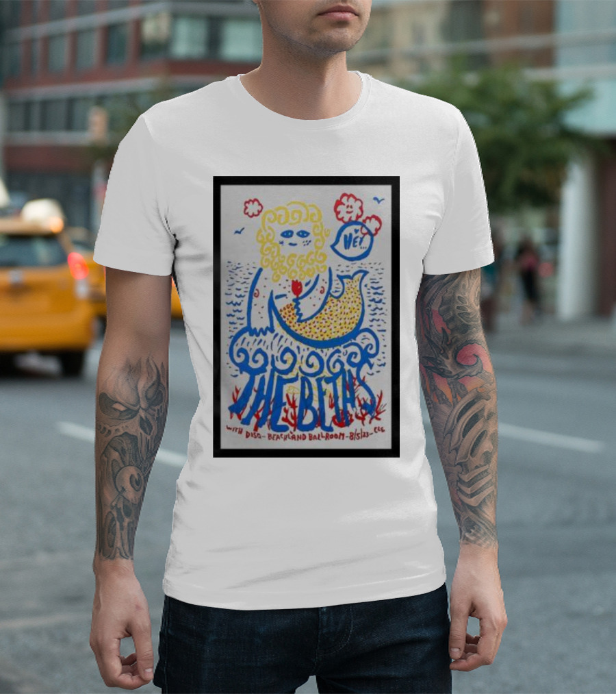 The Beths Wet Mermaid August 5 Beachland Ballroom Cleveland T-Shirt
