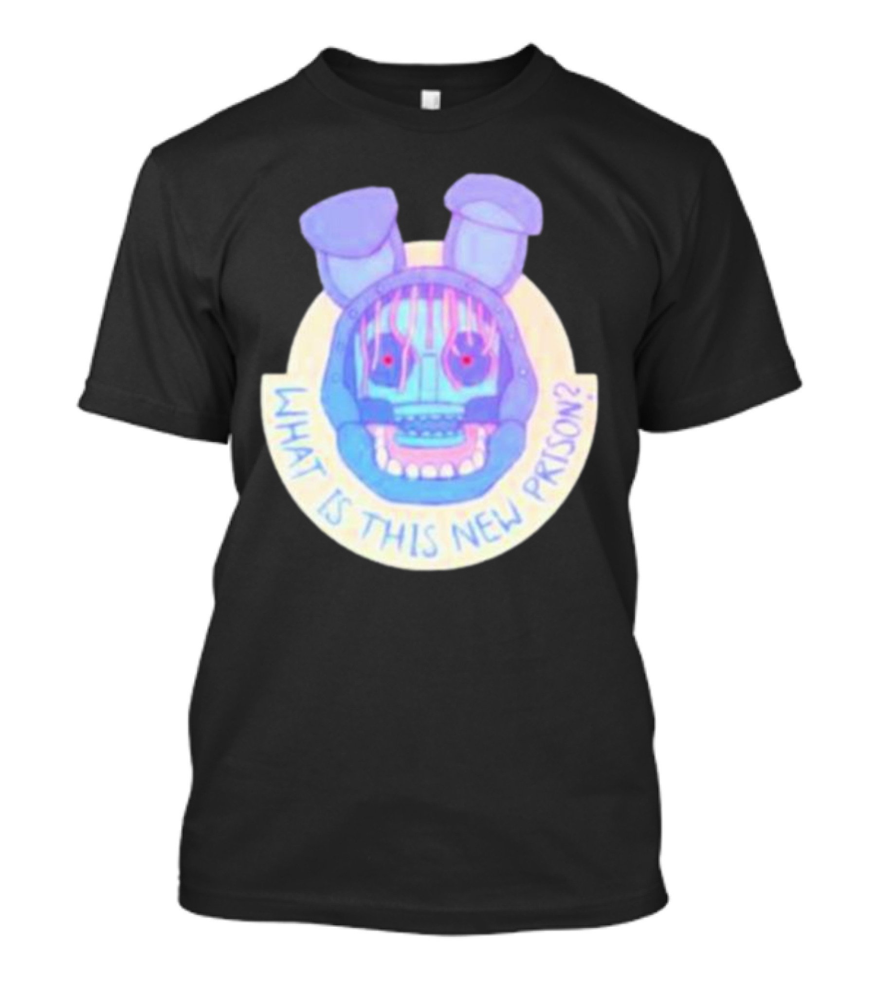 What Is This New Prison Is It Me Trapped Five Nights At Freddy’s T-Shirt