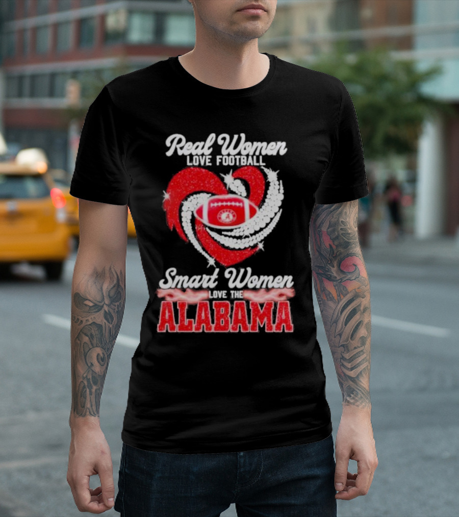 Real Women Love Football Smart Women Love The Alabama Crimson Tide Diamond Heart T-Shirt
