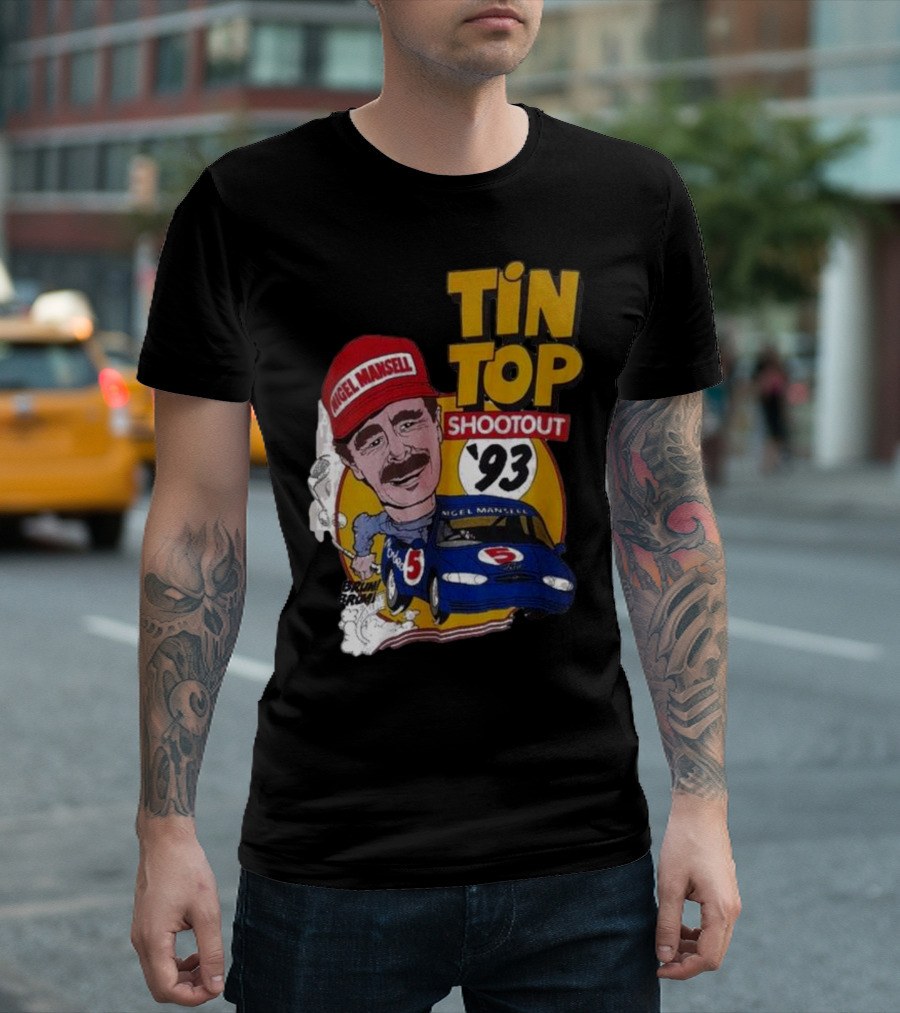 Tin Top Shootout '93 Nigel Mansell Racing Car T-Shirt