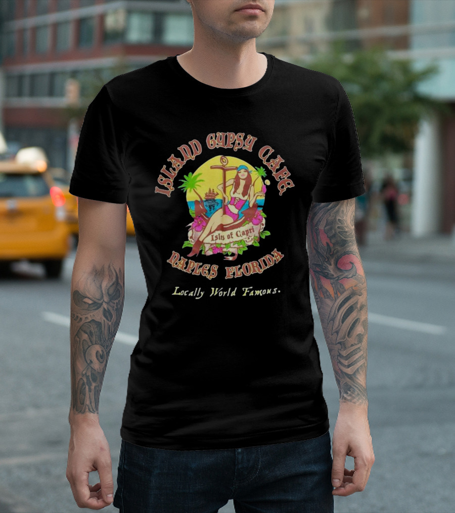 Island Gypsy Cafe Naples Florida Isles of Capri Locally World Famous Bikini Girl Sunset T-Shirt