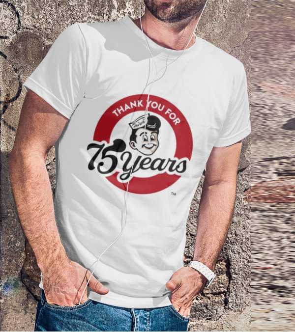 Thank You For Frisch's 75 Years T-Shirt
