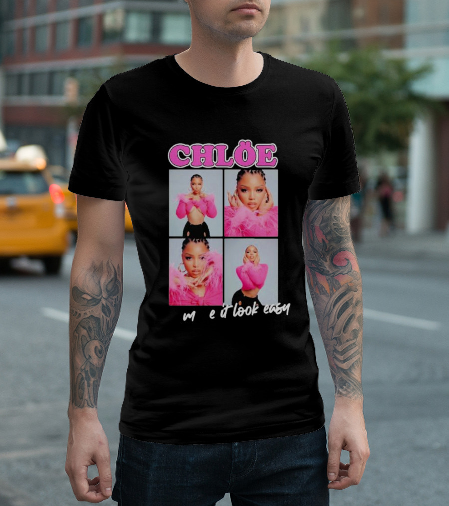 CHLÖE Make It Look Easy Pink Confidence Fashion T-Shirt