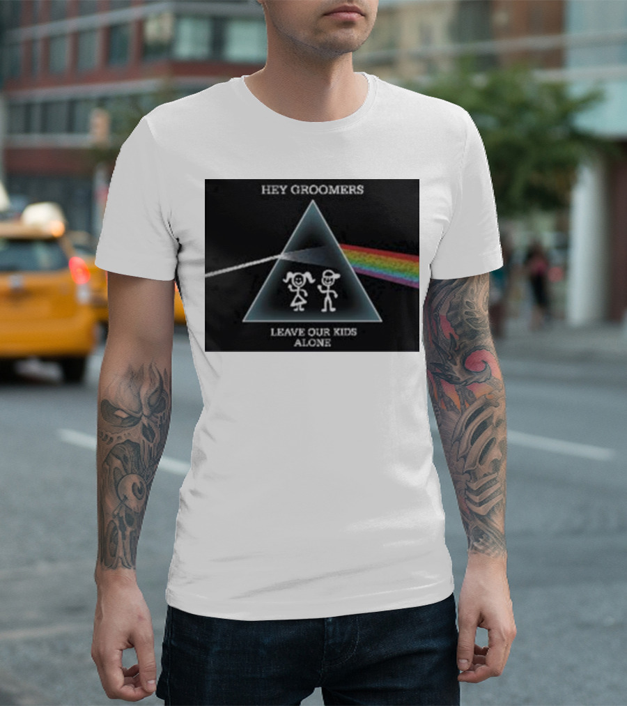 Hey Groomers Leave Our Kids Alone Anti Groomer Prism Rainbow Concept T-Shirt