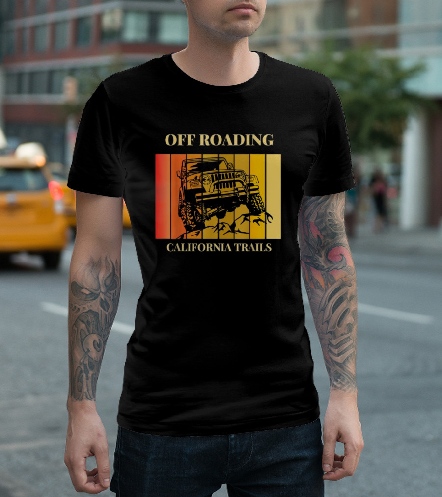 Off Roading California Trails Jeep Adventure T-Shirt
