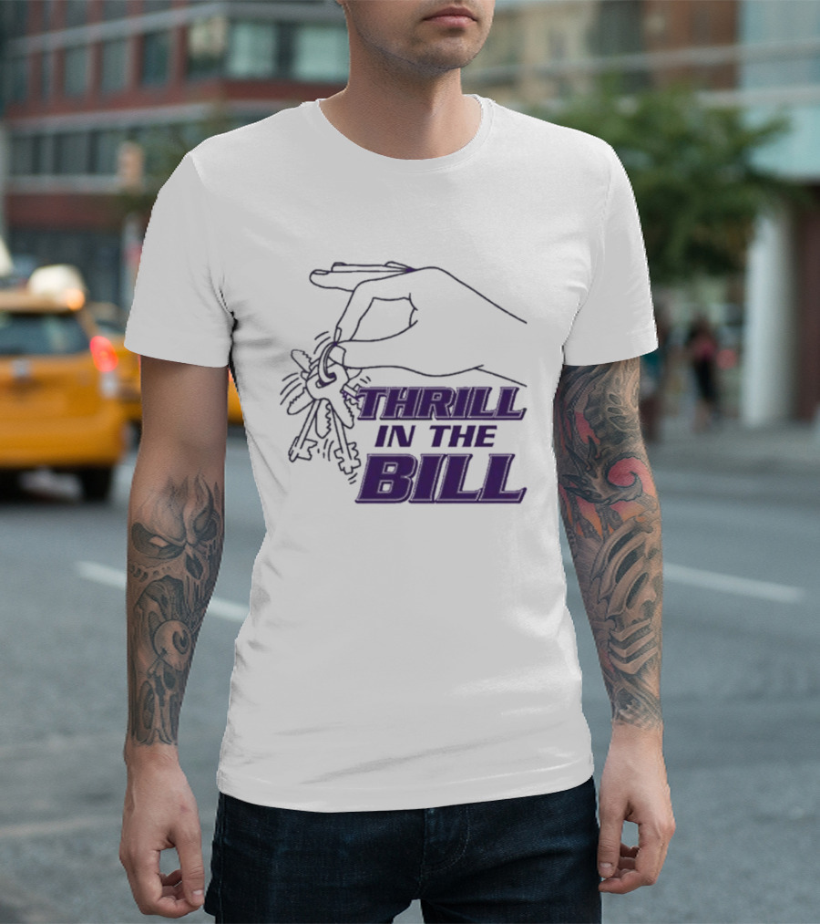 THRILL IN THE BILL Keys T-Shirt