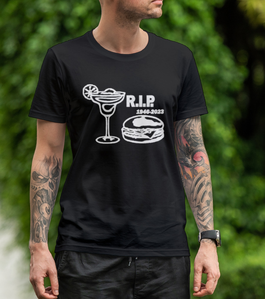 RIP Jimmy Buffett Margarita Cheeseburger Memorial 1946-2023 T-Shirt