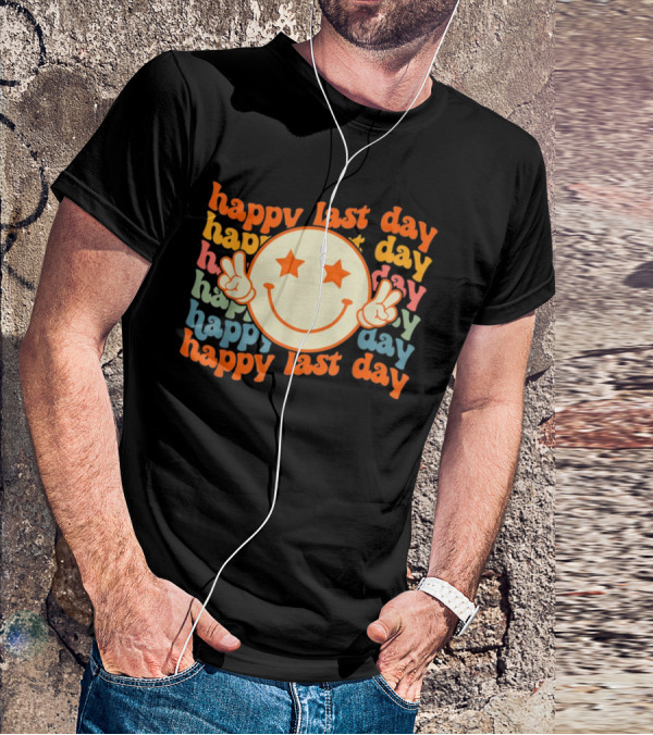 Groovy Happy Last Day Smile Face Peace Sign Teacher Student T-Shirt