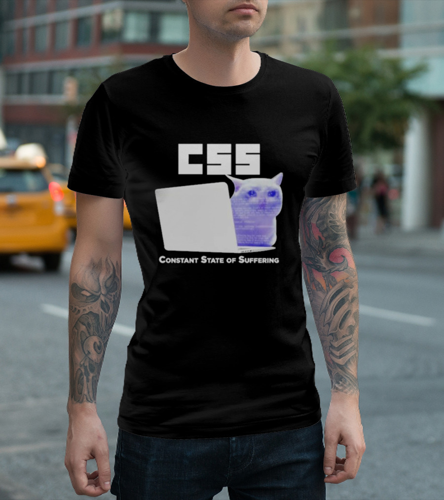 CSS Constant State Of Suffering Cat with Computer Retro Vibe T-Shirt
