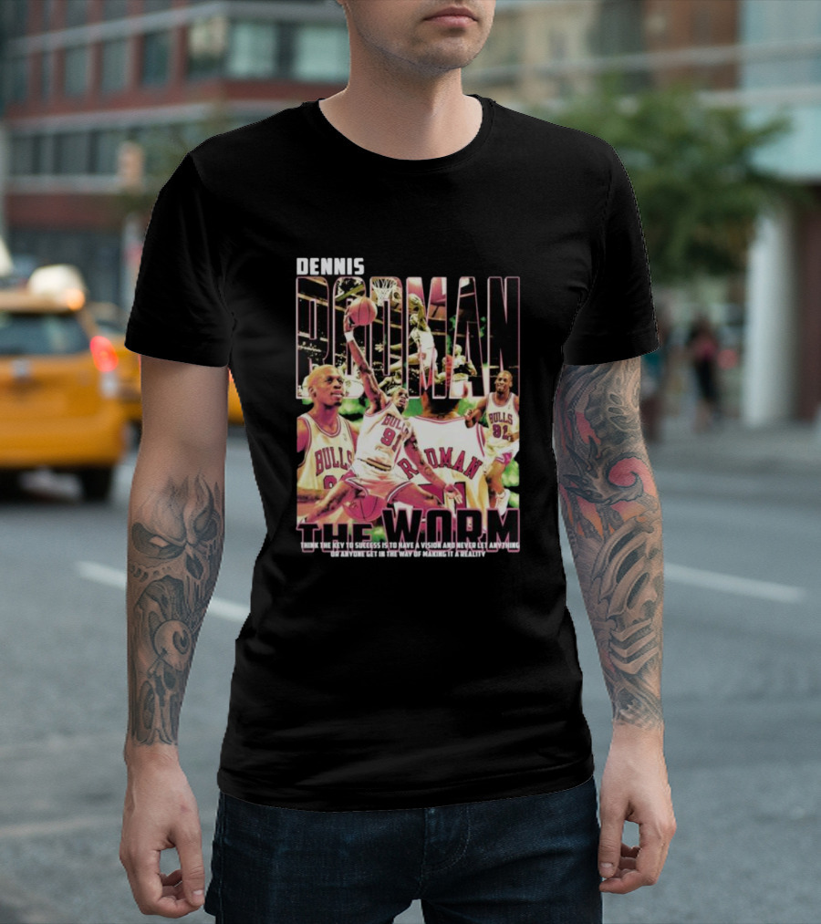 Dennis Rodman The Worm Bulls Vision to Success T-Shirt